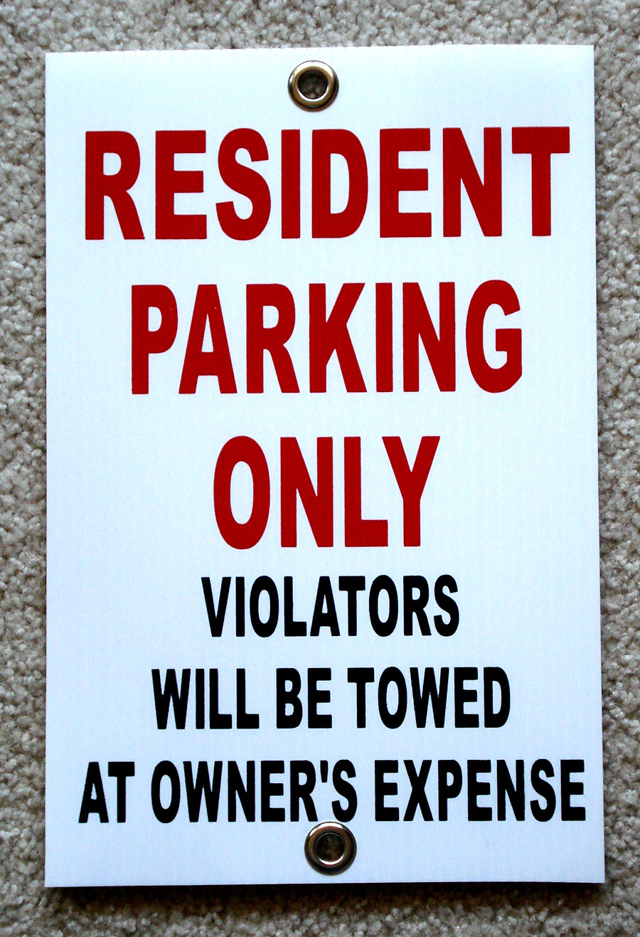 RESIDENT PARKING ONLY 8″x12″ Plastic Coroplast Sign w/Grommets