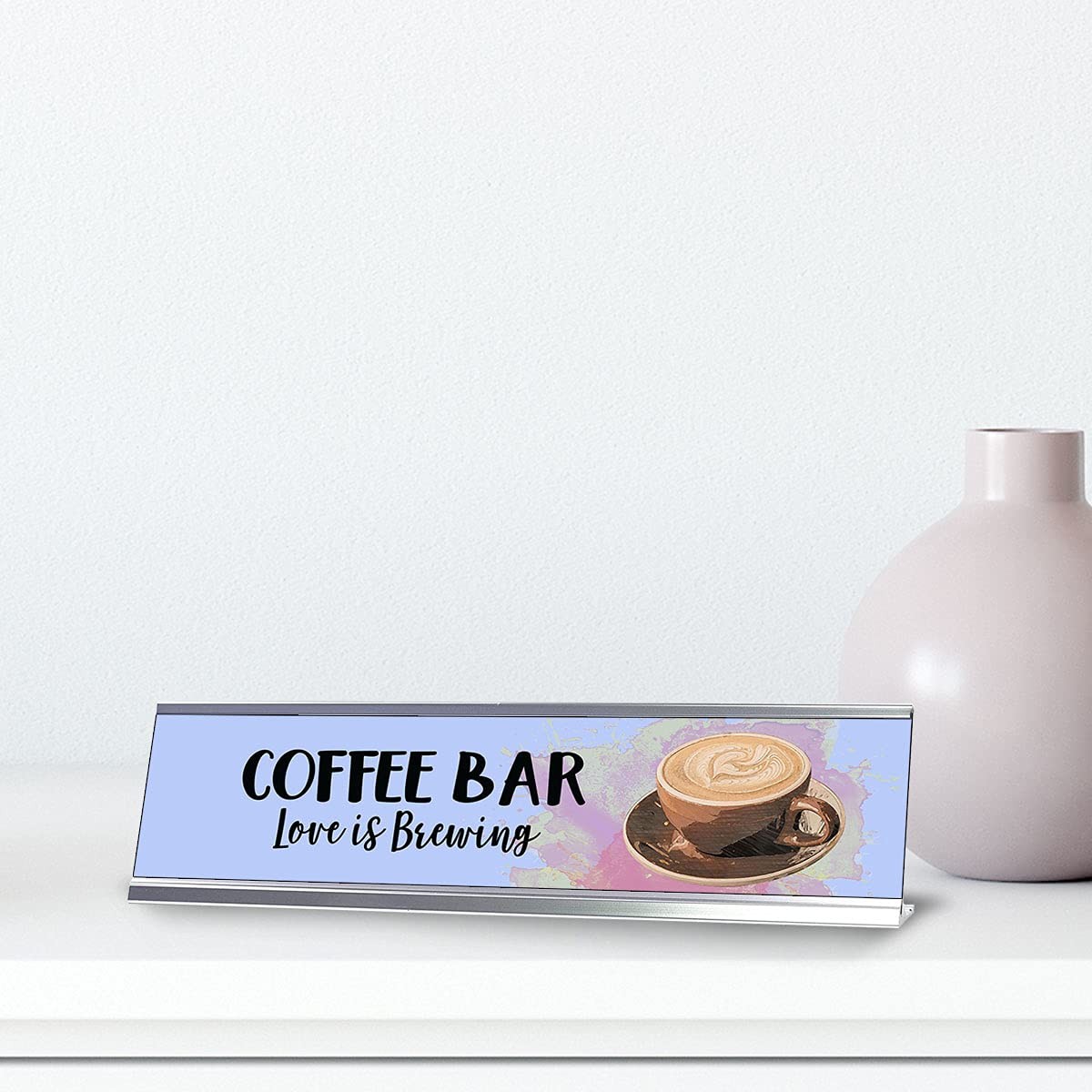Coffee Bar Love is Brewing, Designer Series Desk Sign Nameplate (2 x 8″)
