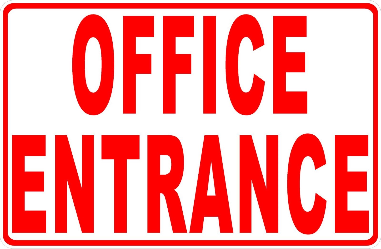 Office Entrance Sign. Size Options. Entry Enter Business Metal
