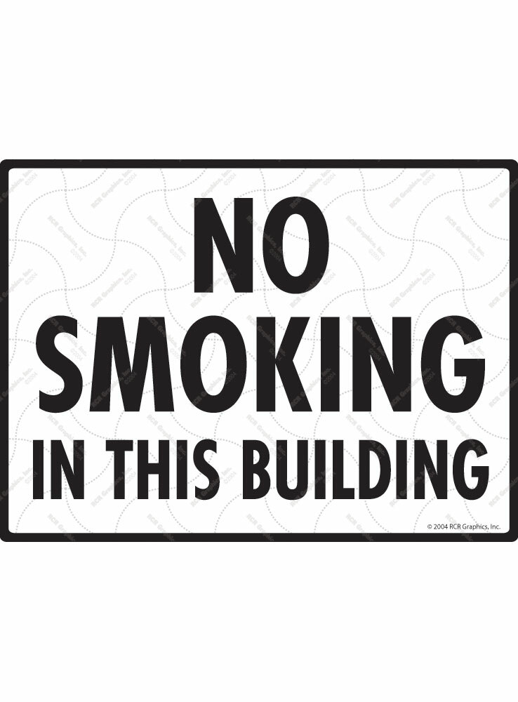 No Smoking in This Building Cigarette Exterior Aluminum Sign – 12″ x 9″