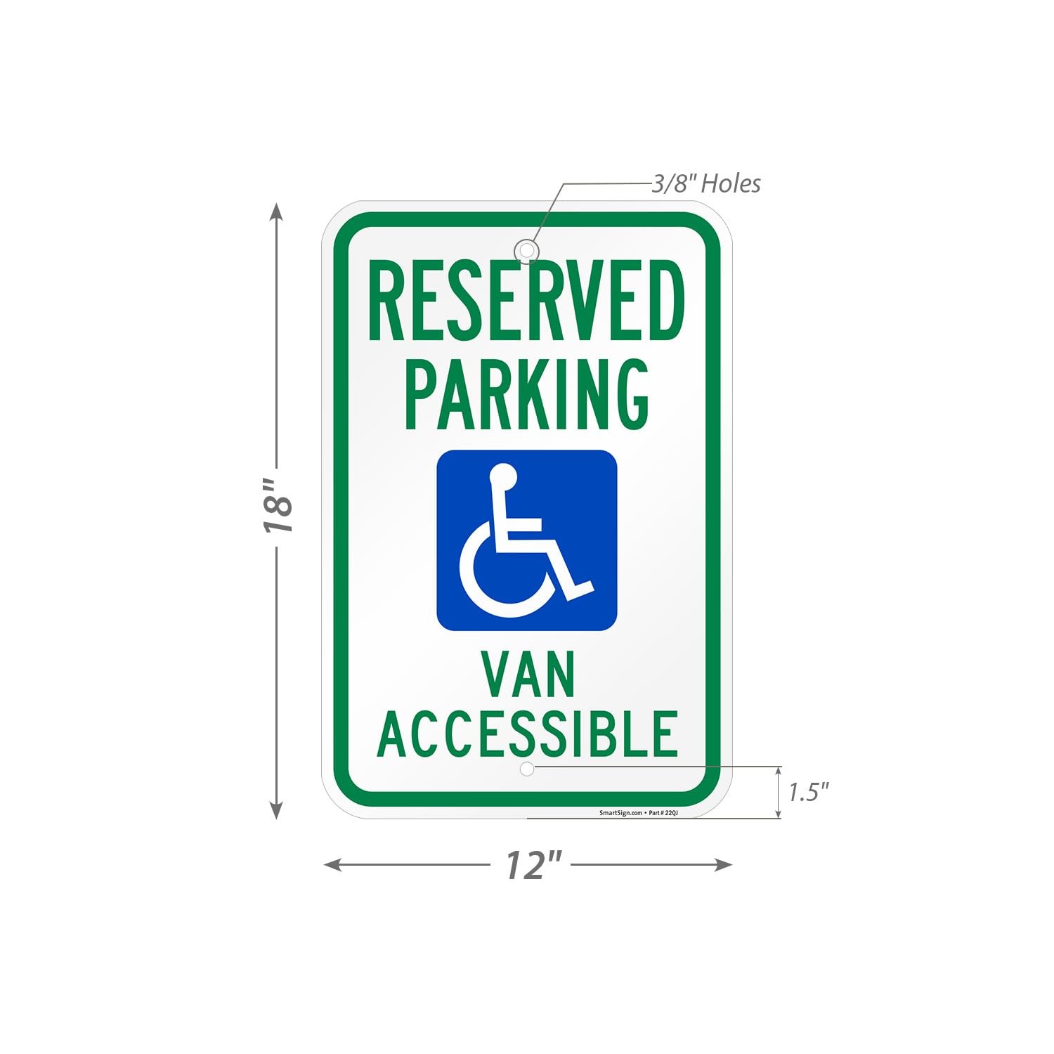 Reserved Parking Van Accessible Handicap Sign 12×18 Inch Aluminum Heavy Duty