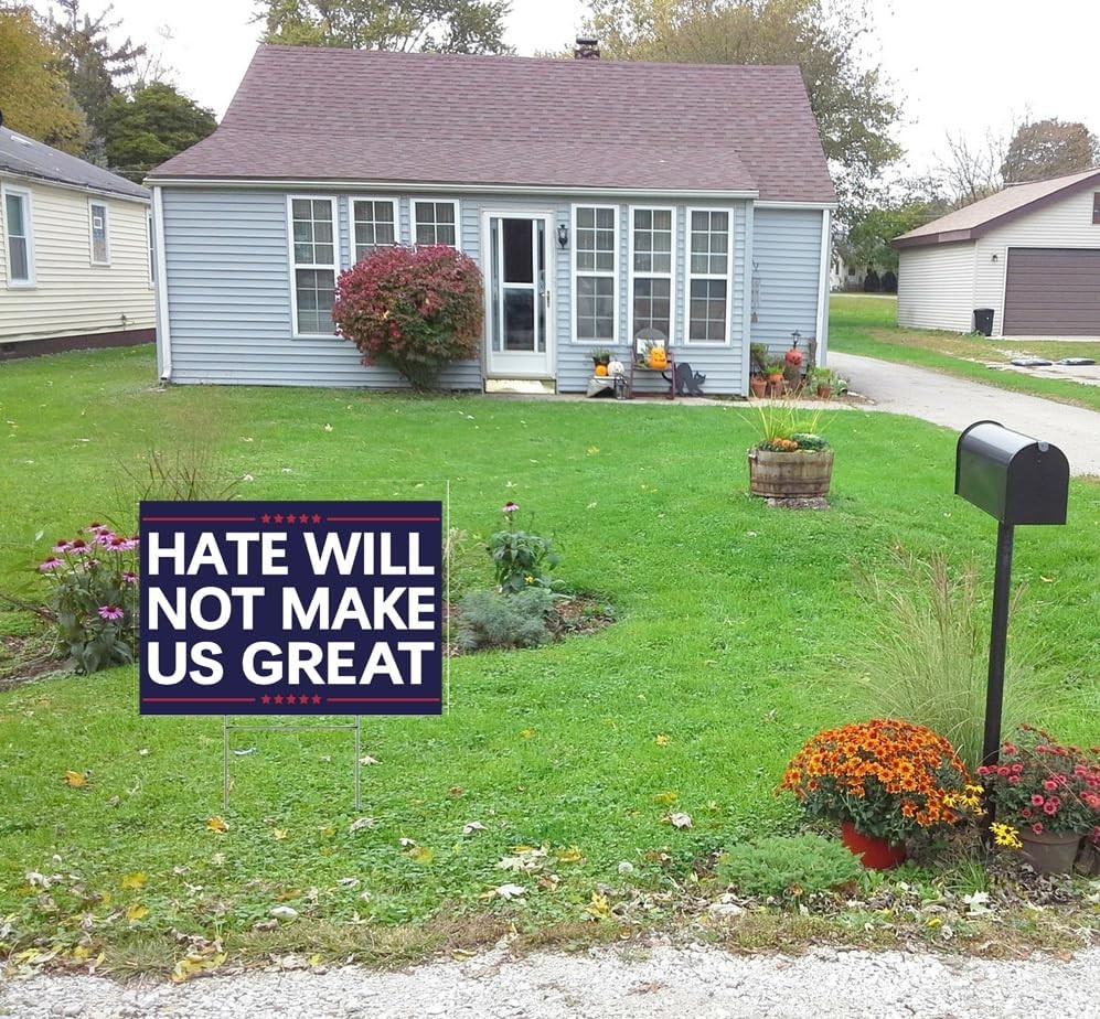 Vrogadso Anti Yard Signs Hate WIll Not Make America Great Sign Political Campaig