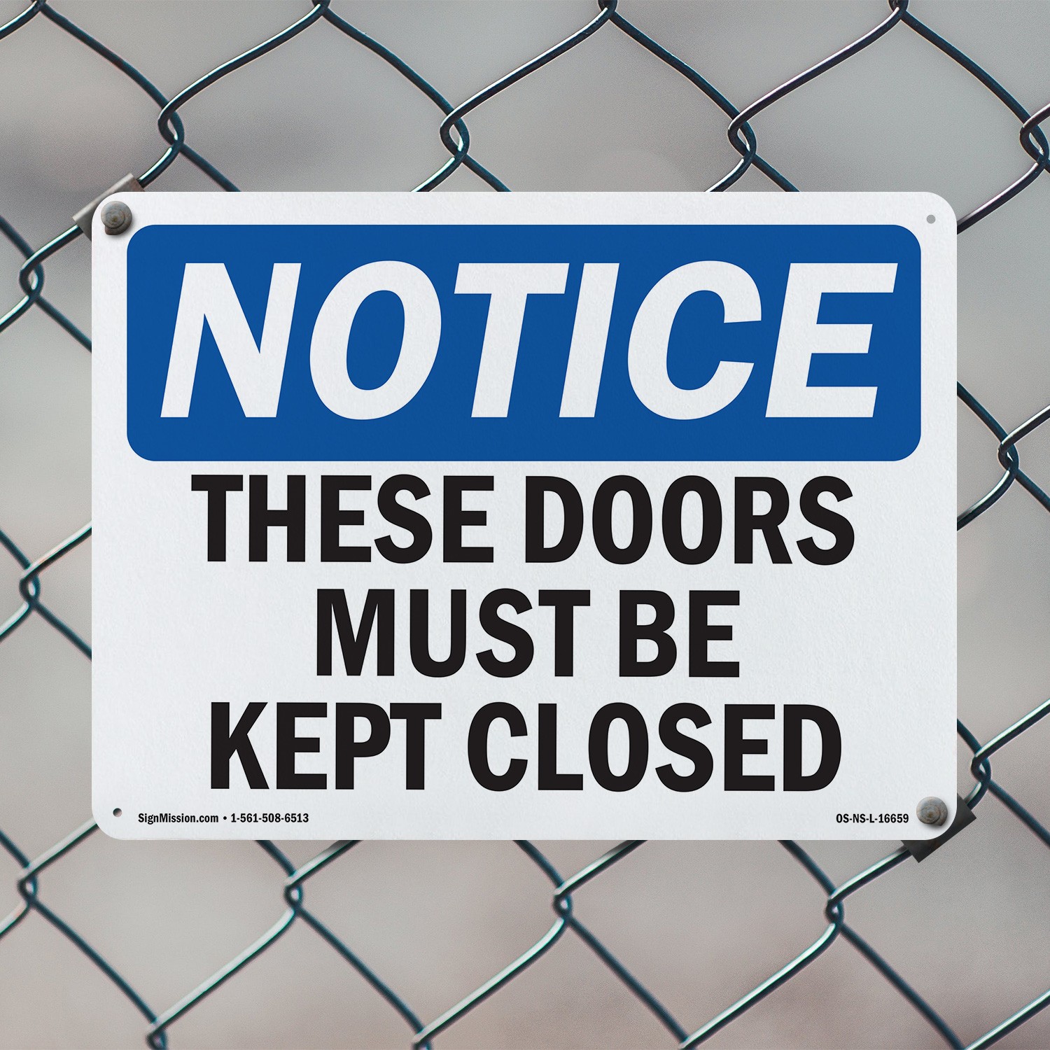 These Doors Must Be Kept Closed OSHA Notice Sign Metal,, Decal 5 or 10 Pack