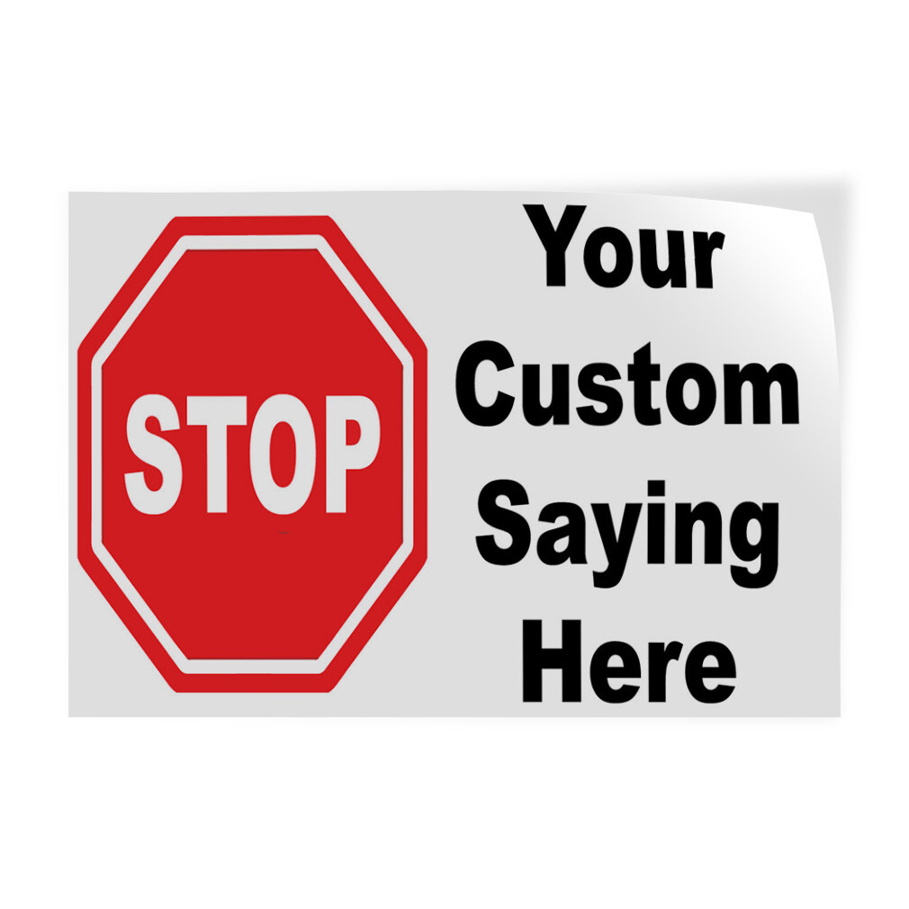 Decal Stickers Stop Your Custom Saying Here Business Vinyl Store Sign Label