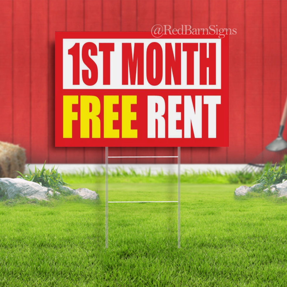 1ST MONTH FREE RENT Advertising Yard Sign Realtor Room Office House