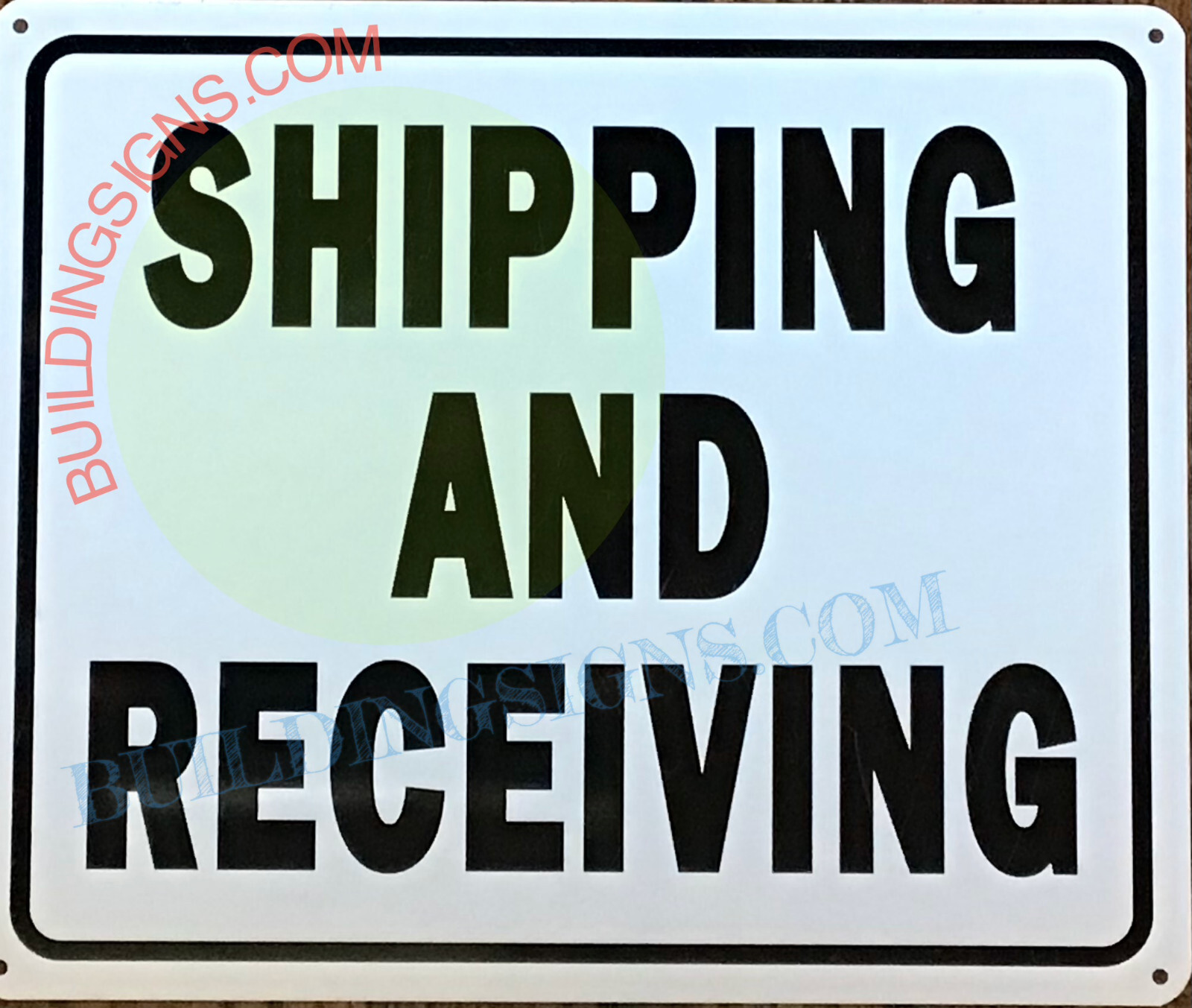 SHIPPING AND RECEIVING SIGN SHIPPING AND RECEIVING Sign(10X12, WHITE.-REF24-1027