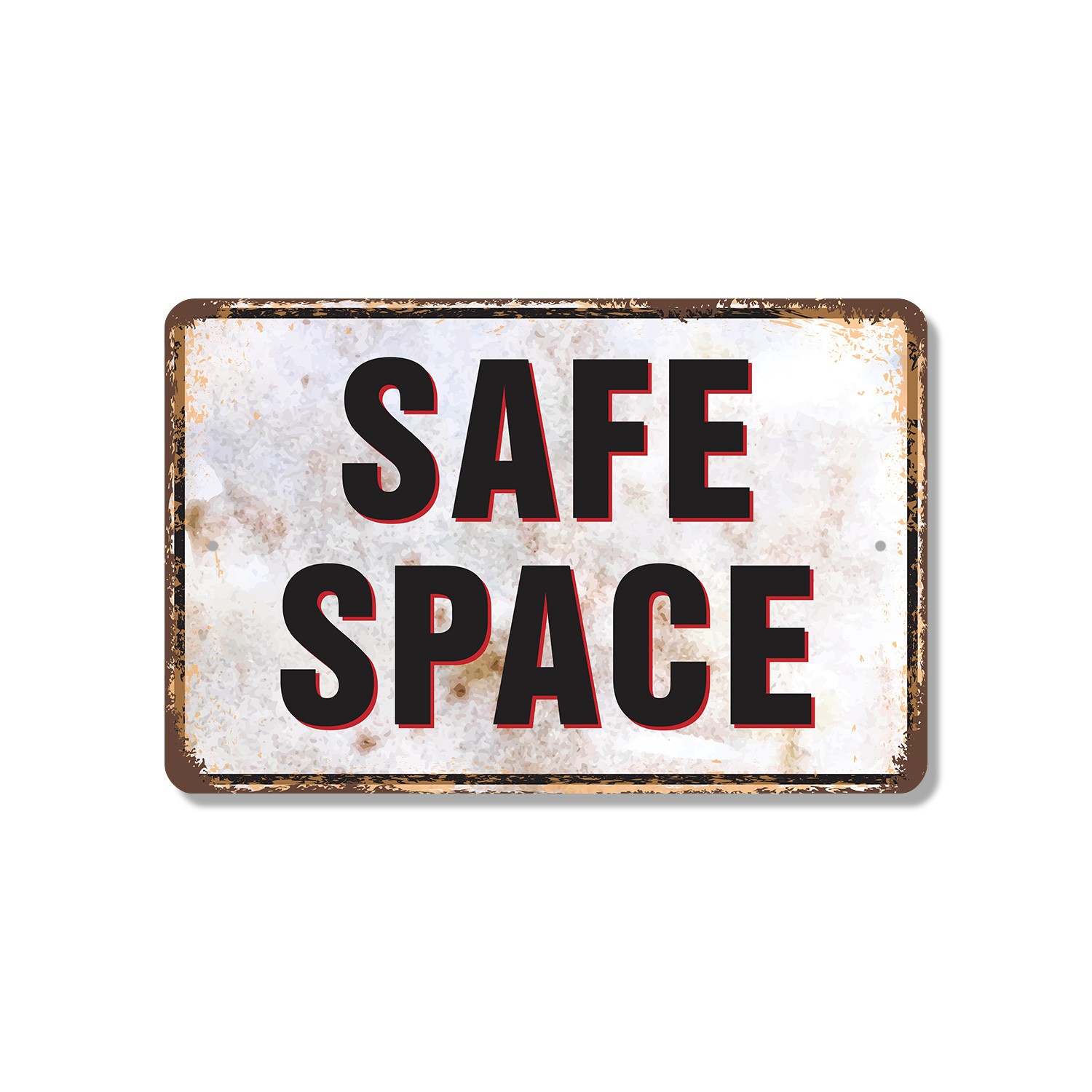 Safe Space Street Sign Respect Lives Here Durable Perfect for Classrooms