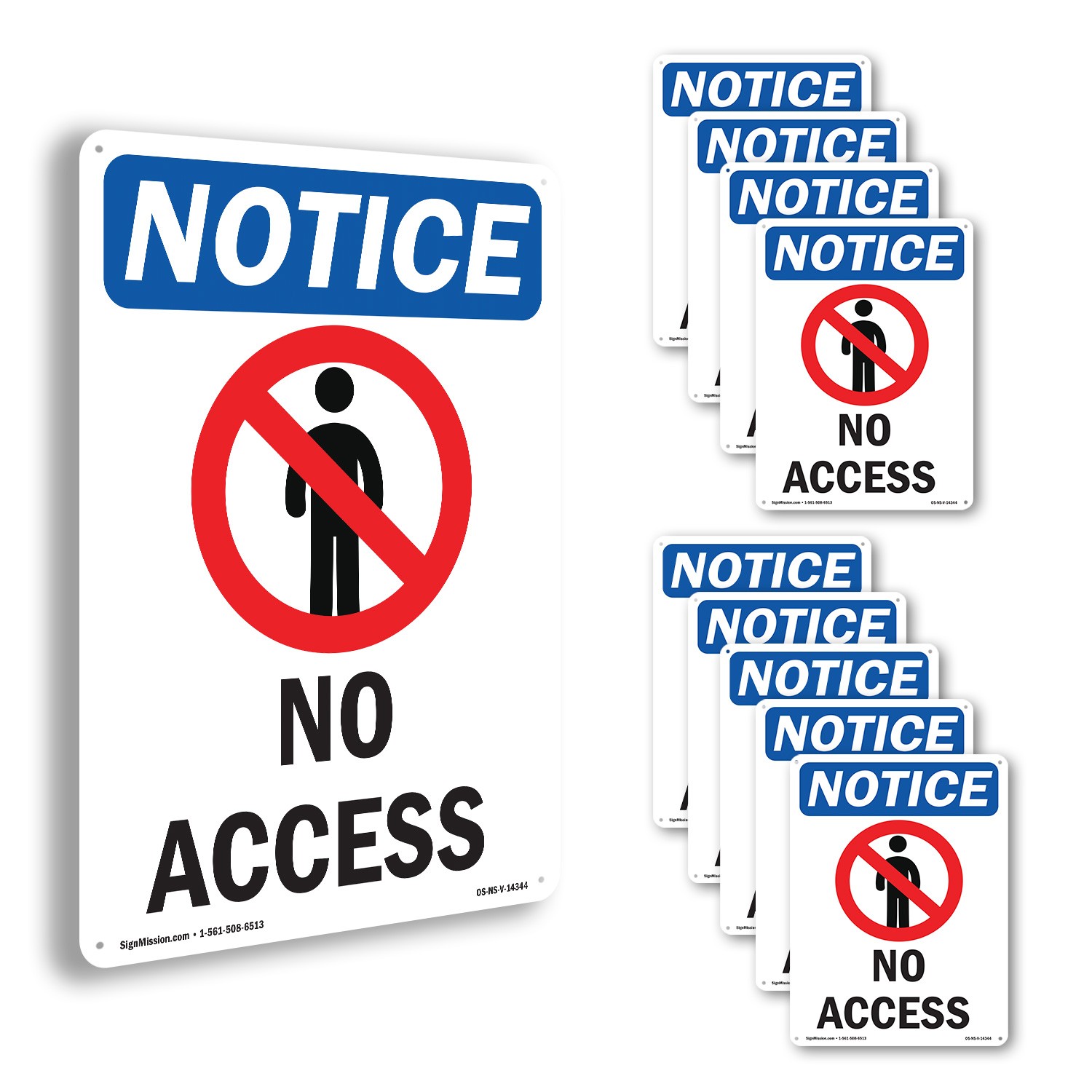 No Access OSHA Notice Sign Metal, Plastic, Or Decal – 5 or 10 Pack