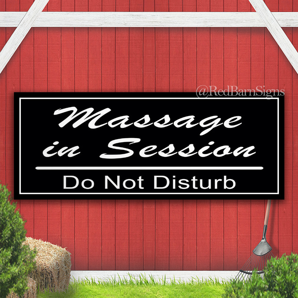 Massage in Session Do No Disturb Indoor Outdoor Banner Sign with grommets