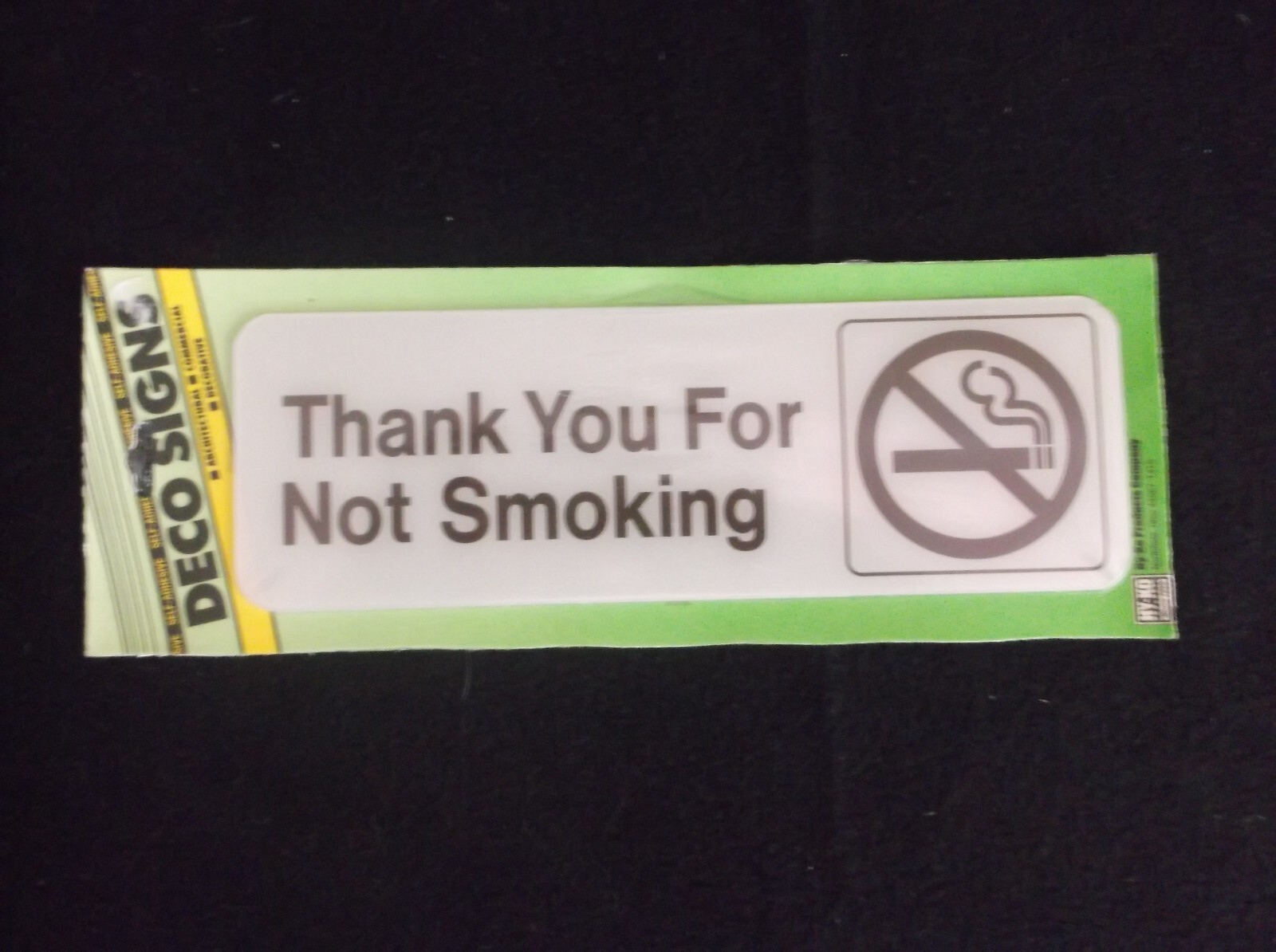“Thank You for Not Smoking” Signs – Deco Signs
