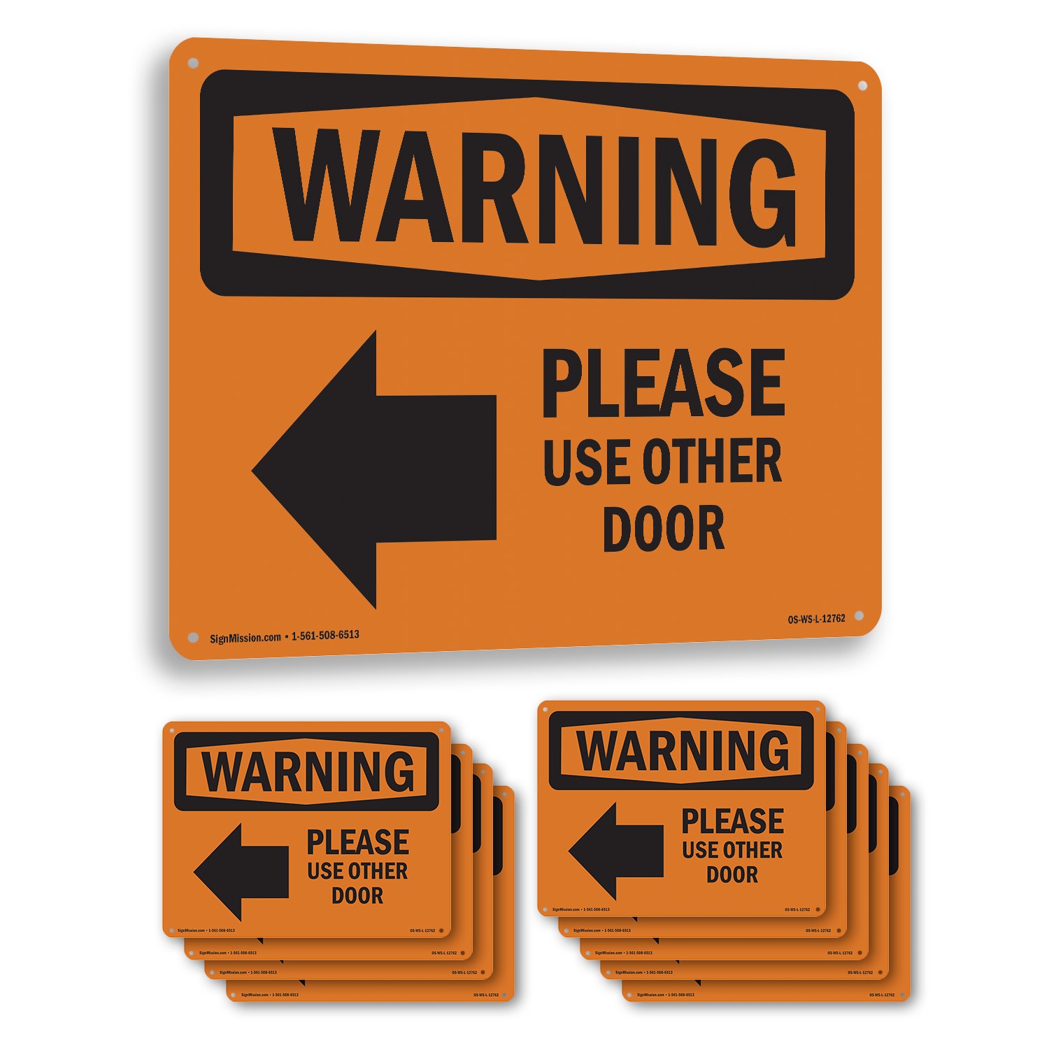 Please Use Other Door With Symbol OSHA WARNING Sign Metal, Decal – 5 or 10 Pack