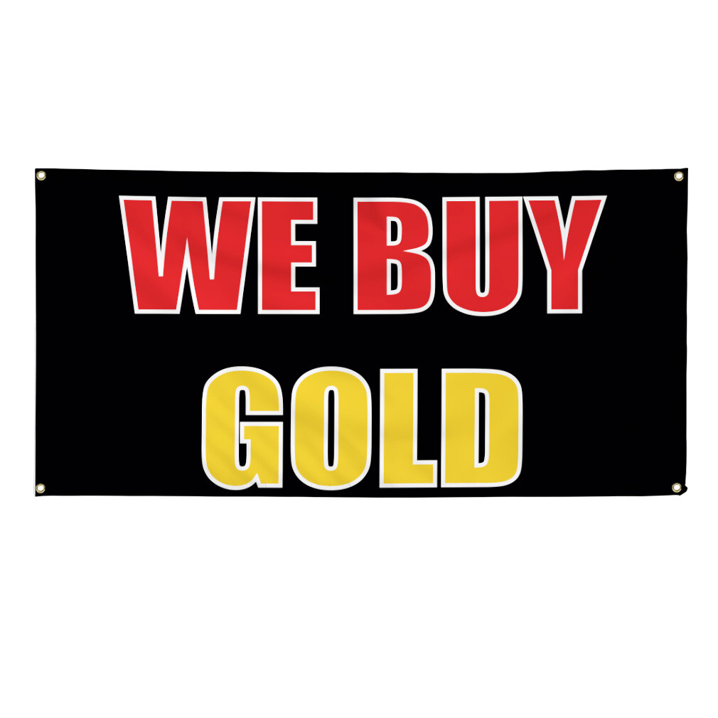 Vinyl Banner Multiple Sizes We Buy Gold Outdoor Advertising Printing E Business