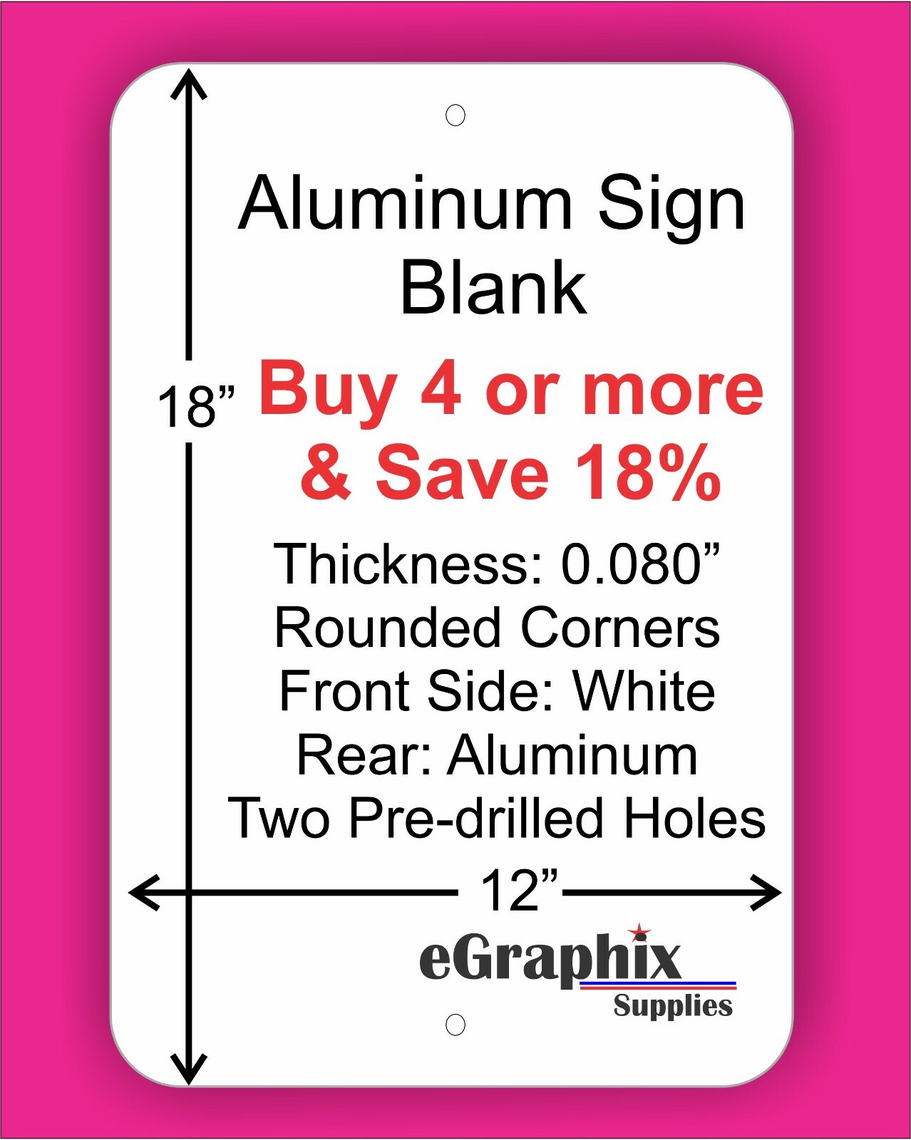 White Aluminum Sign Blank, 12 x 18 x 0.080, w/ 2 holes, Indoor/Outdoor