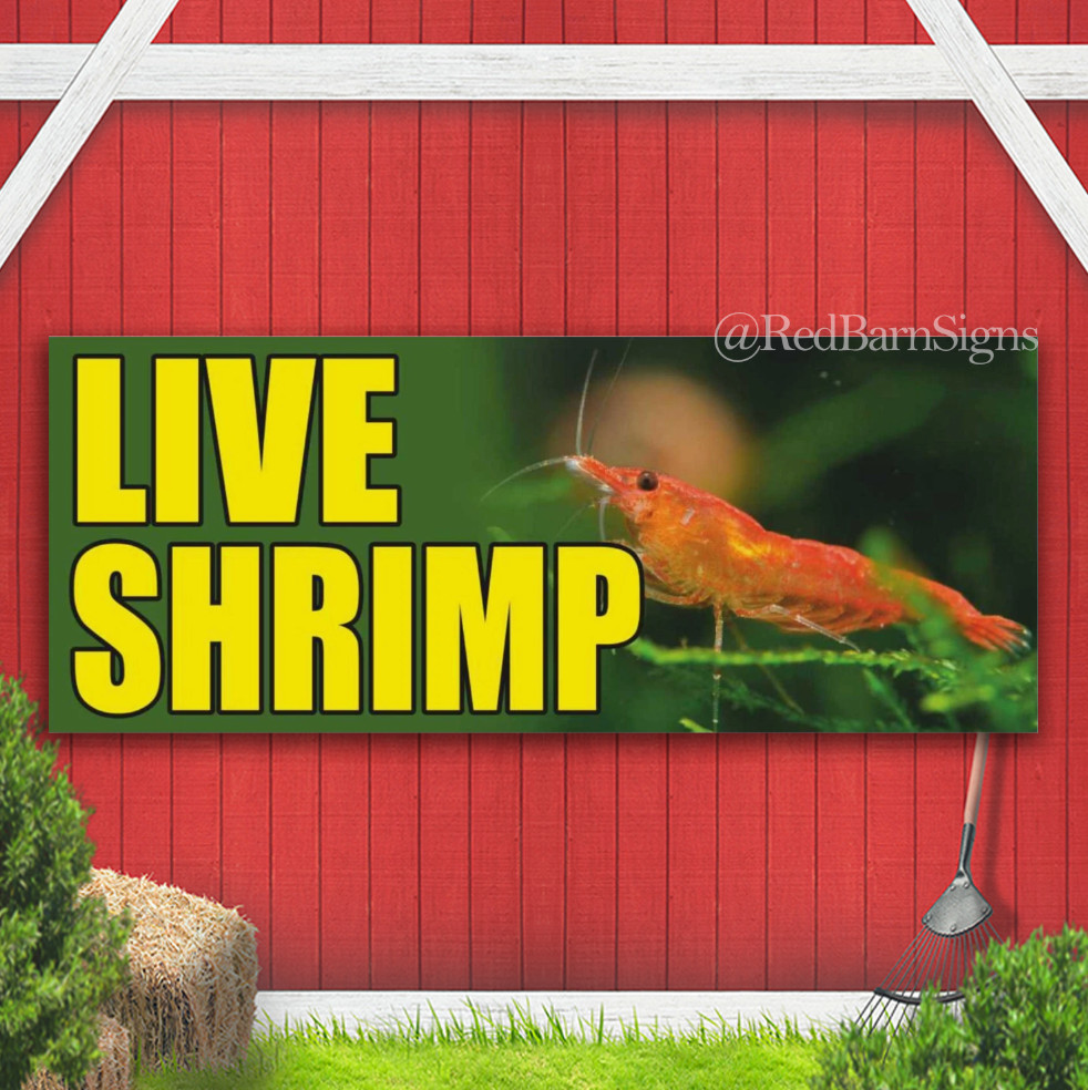 LIVE SHRIMP fish aquarium seafood pet store Indoor Outdoor Banner Sign