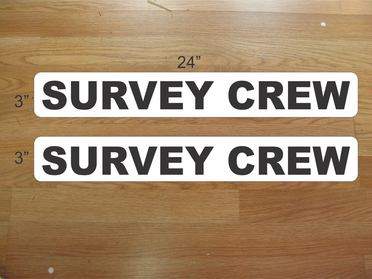 SURVEY CREW 3″x24″ Magnetic Vehicle Signs to fit Van Car Truck or SUV