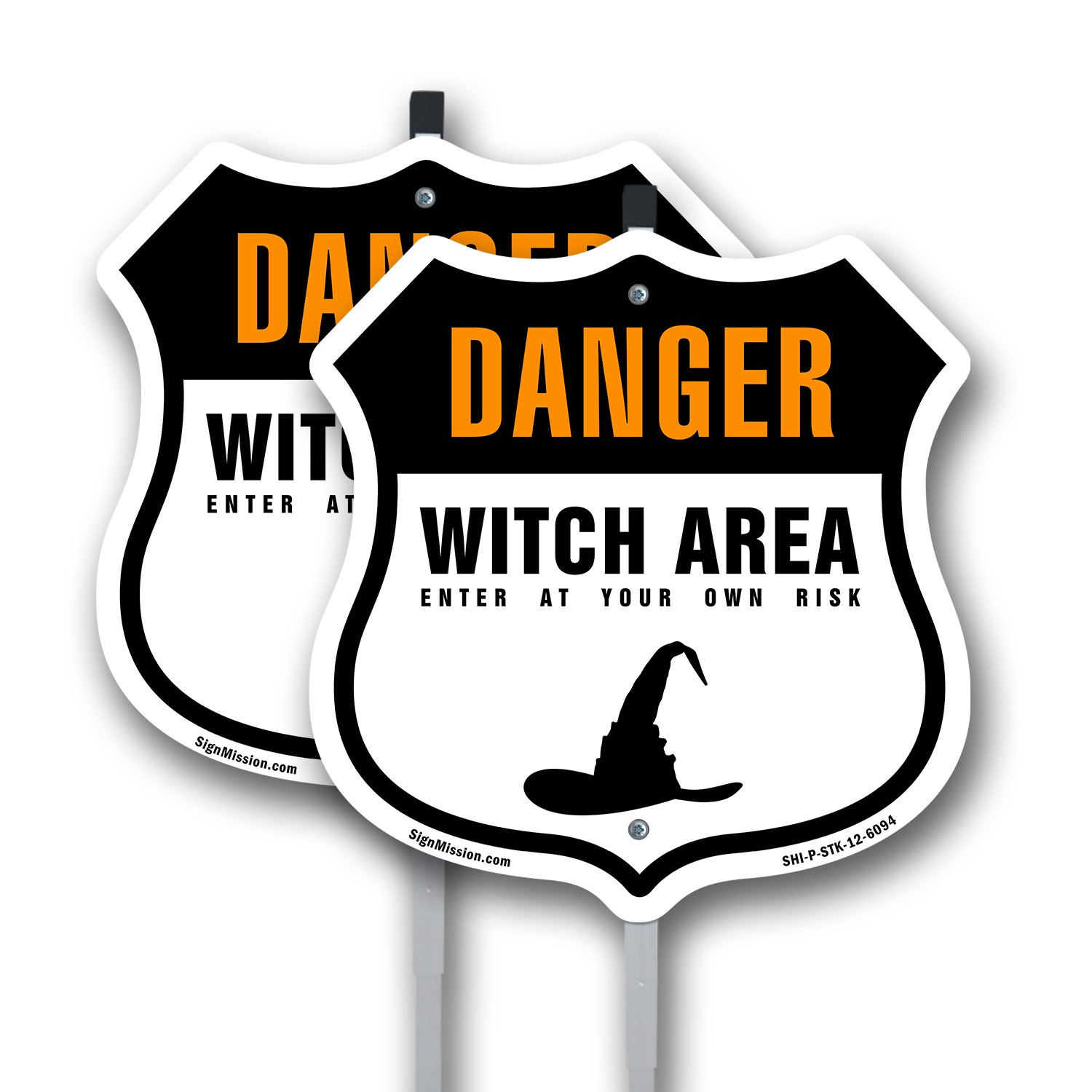 Danger Witch Area Enter At Your Own Risk Shield Shaped Sign With Stake