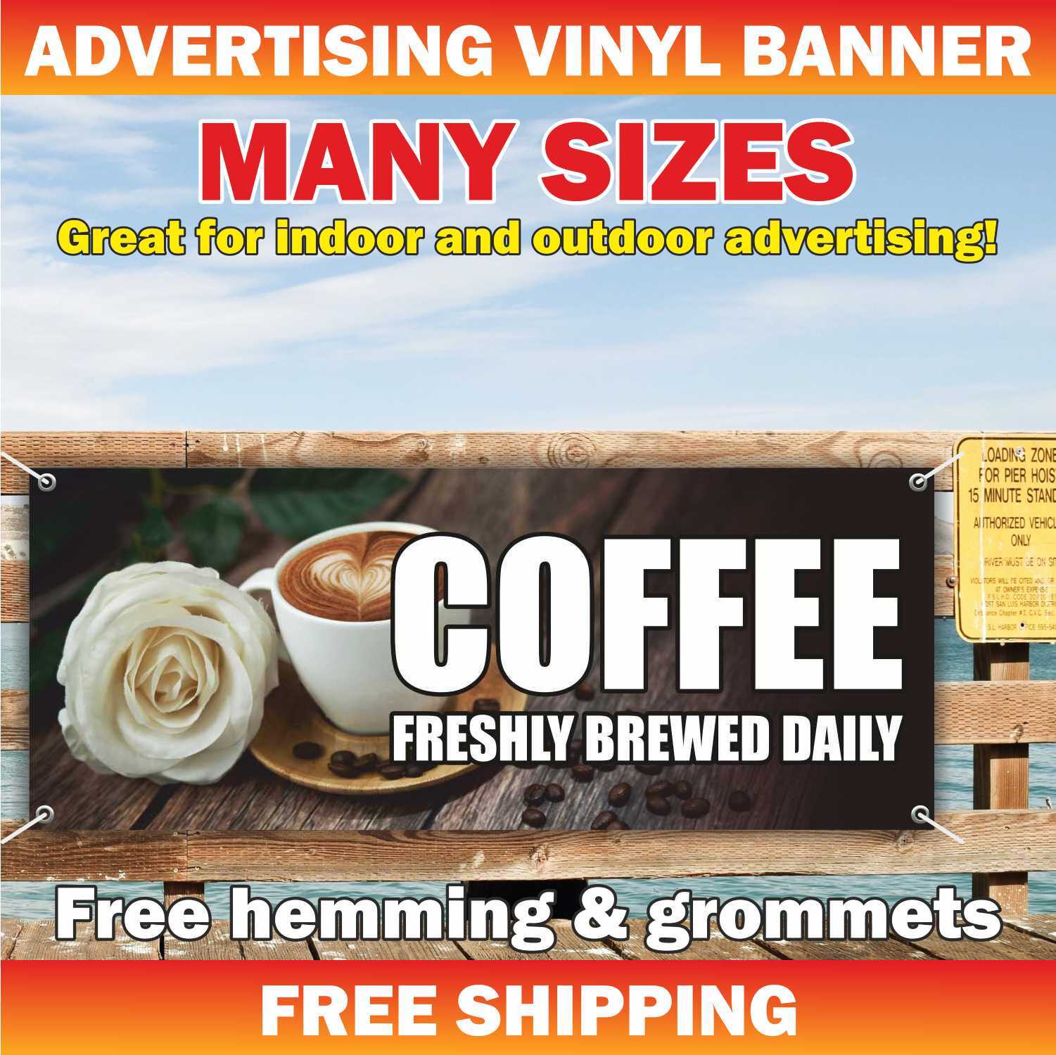 COFFEE FRESHLY BREWED DAILY Advertising Banner Vinyl Mesh Sign cafeteria tea bar