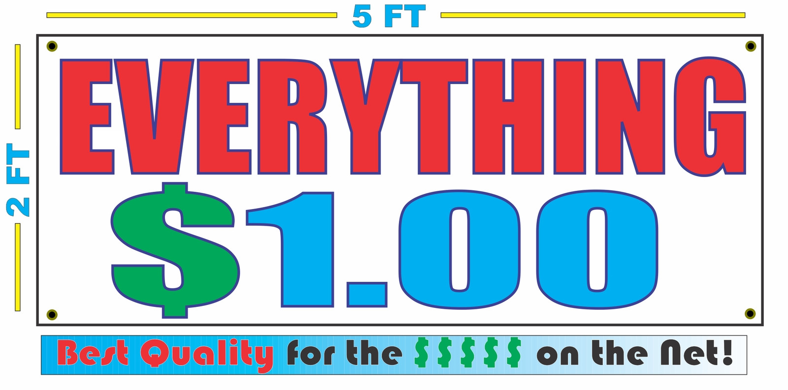 2×5 RWB EVERYTHING $1 Banner Sign NEW