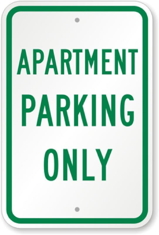 Apartment Parking Sign Aluminum Weatherproof Outdoor Metal Durable 8×12