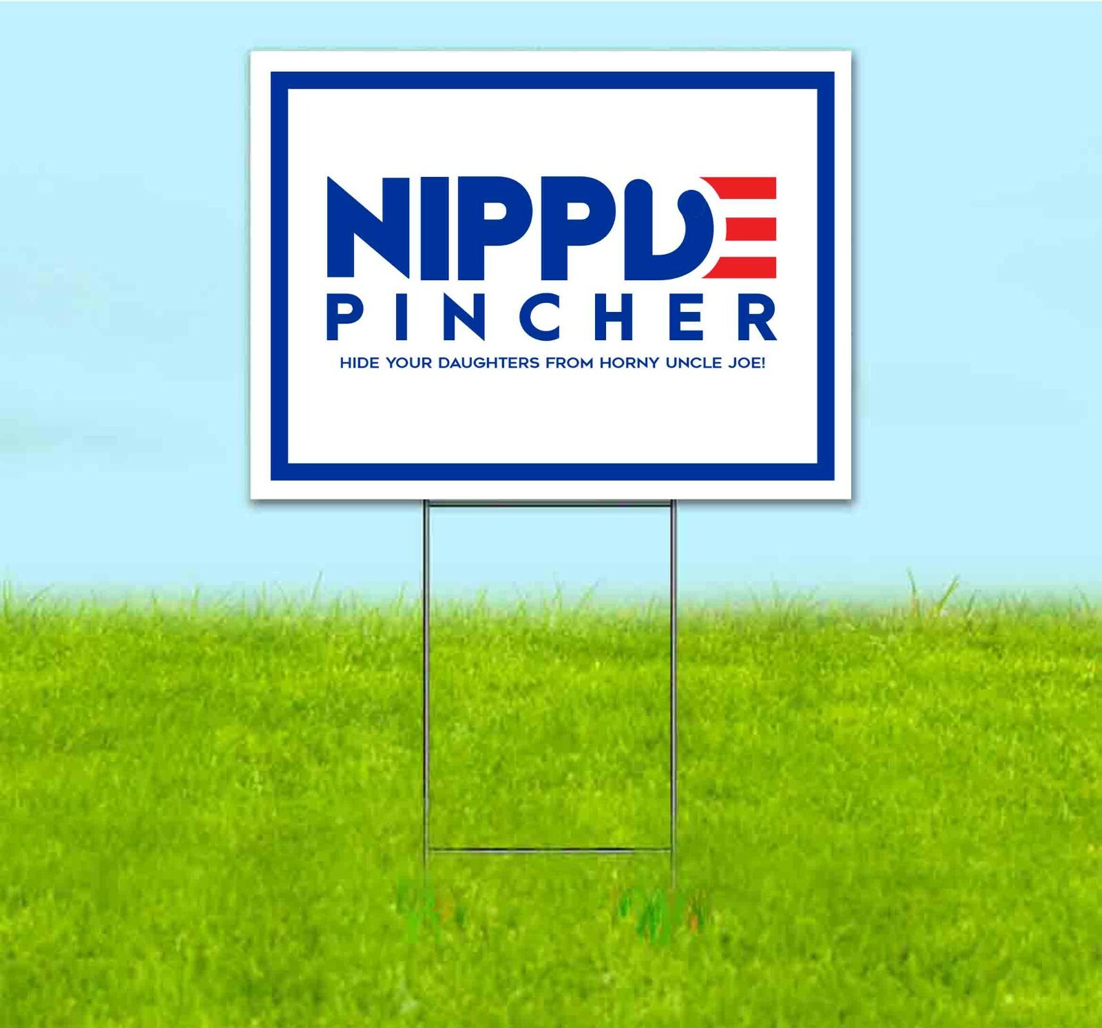 NIPPLE PINCHER 18×24 Yard Sign WITH STAKE Corrugated Bandit FUNNY BIDEN HARRIS