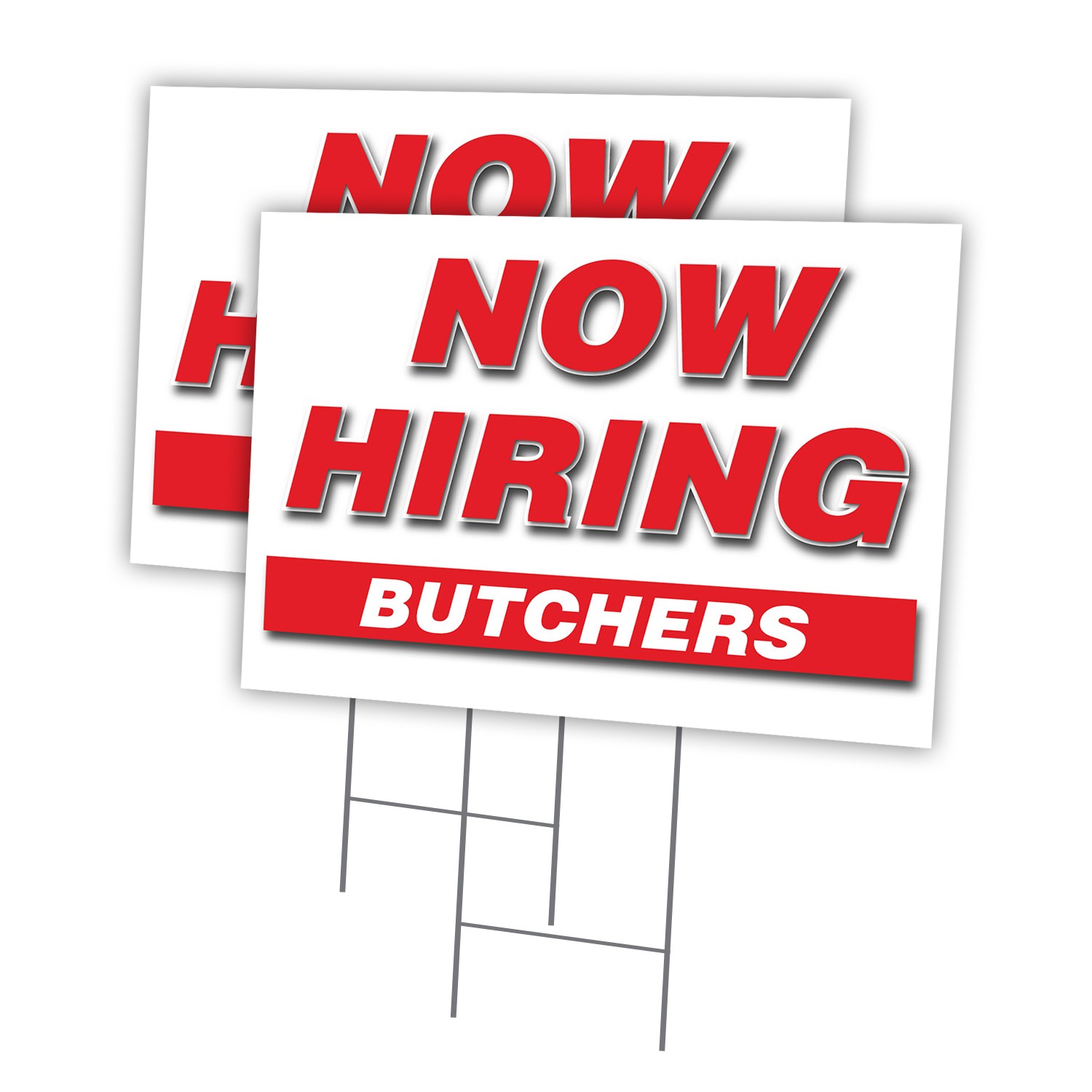 Now Hiring Butchers Multi-Pack of Yard Signs & Stake plastic coroplast window
