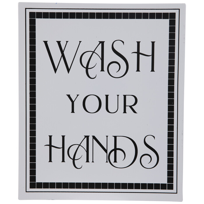 Wash Your Hands Metal Sign – 12″ x 10″