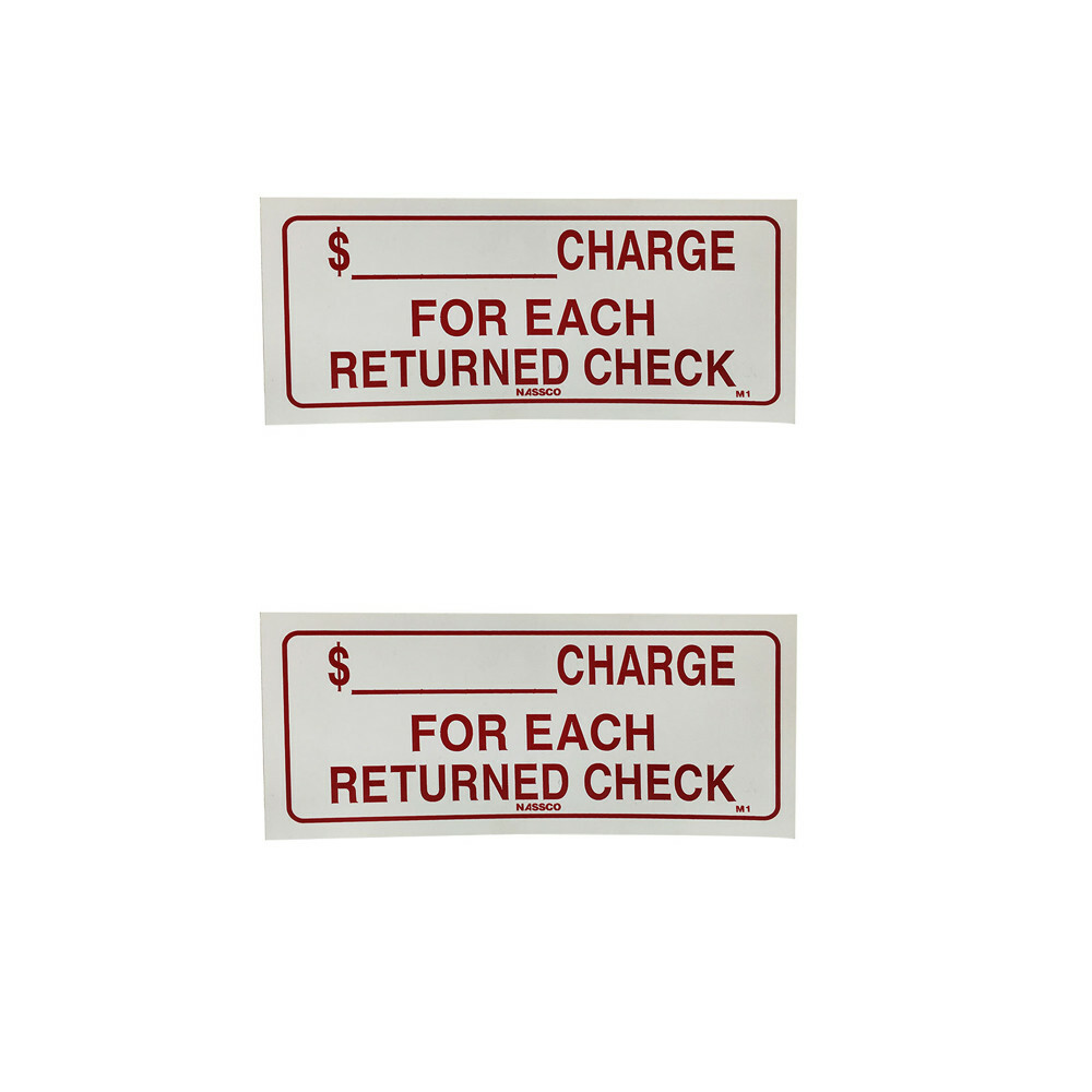 9” x 4” Store Sign 2 Pc Waterproof Plastic Charge For Each Returned Check Sign