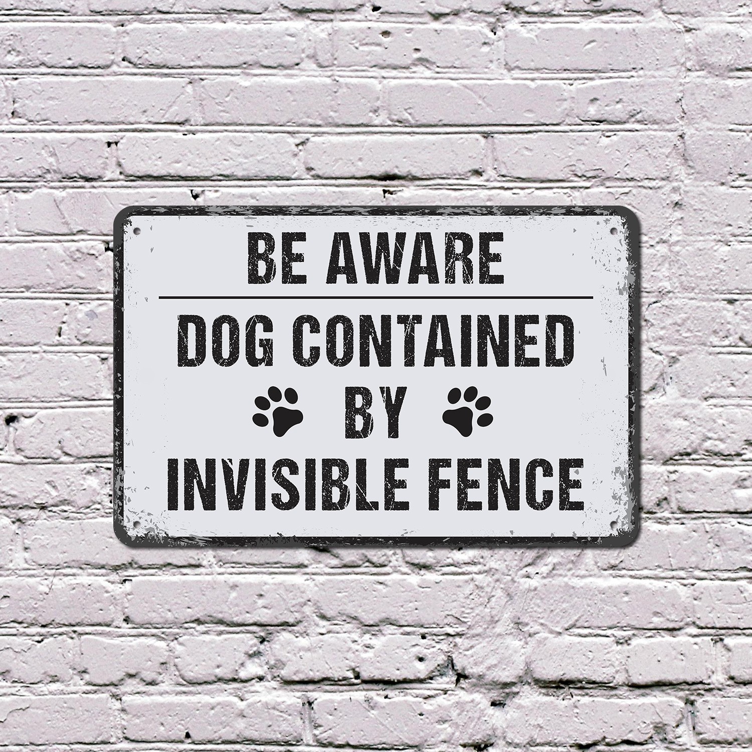 Dog Contained By Invisible Fence Sign He Sees It You Do Not Perfect for Yards