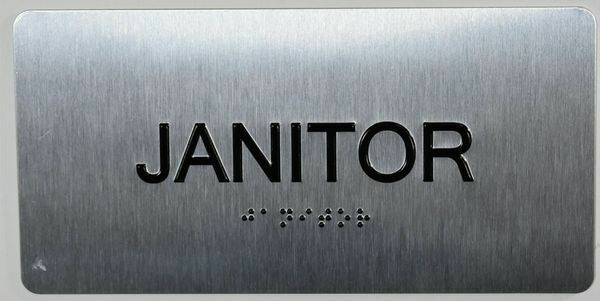 Janitor Sign Silver-Tactile Touch Braille Sign( Brush Silver,4×8)…-REF24-1027