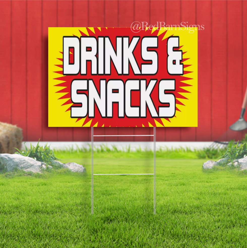 DRINKS SNACKS Advertising Yard Sign bar cold sandwiches kettle corn