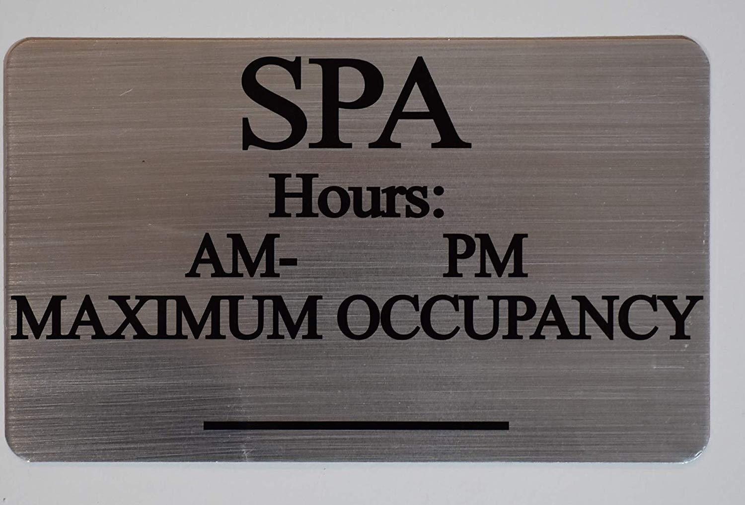 SPA Hours & MAX Occupancy Sign (Silver, 6X10)-.REF24-1027