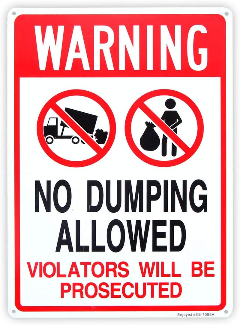 No Dumping Allowed – Violators will be Prosecuted Sign, 14″x 10″ .04″ Aluminum R