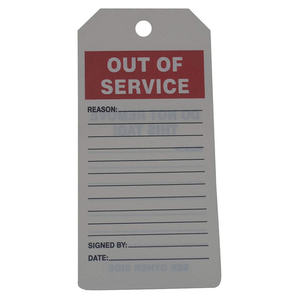 GRAINGER APPROVED 43Z230 Out of Service Tag By The Roll,PK100 43Z230