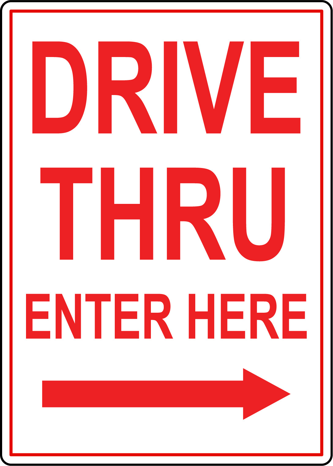 DRIVE THRU ENTER HERE | Adhesive Vinyl Sign Decal