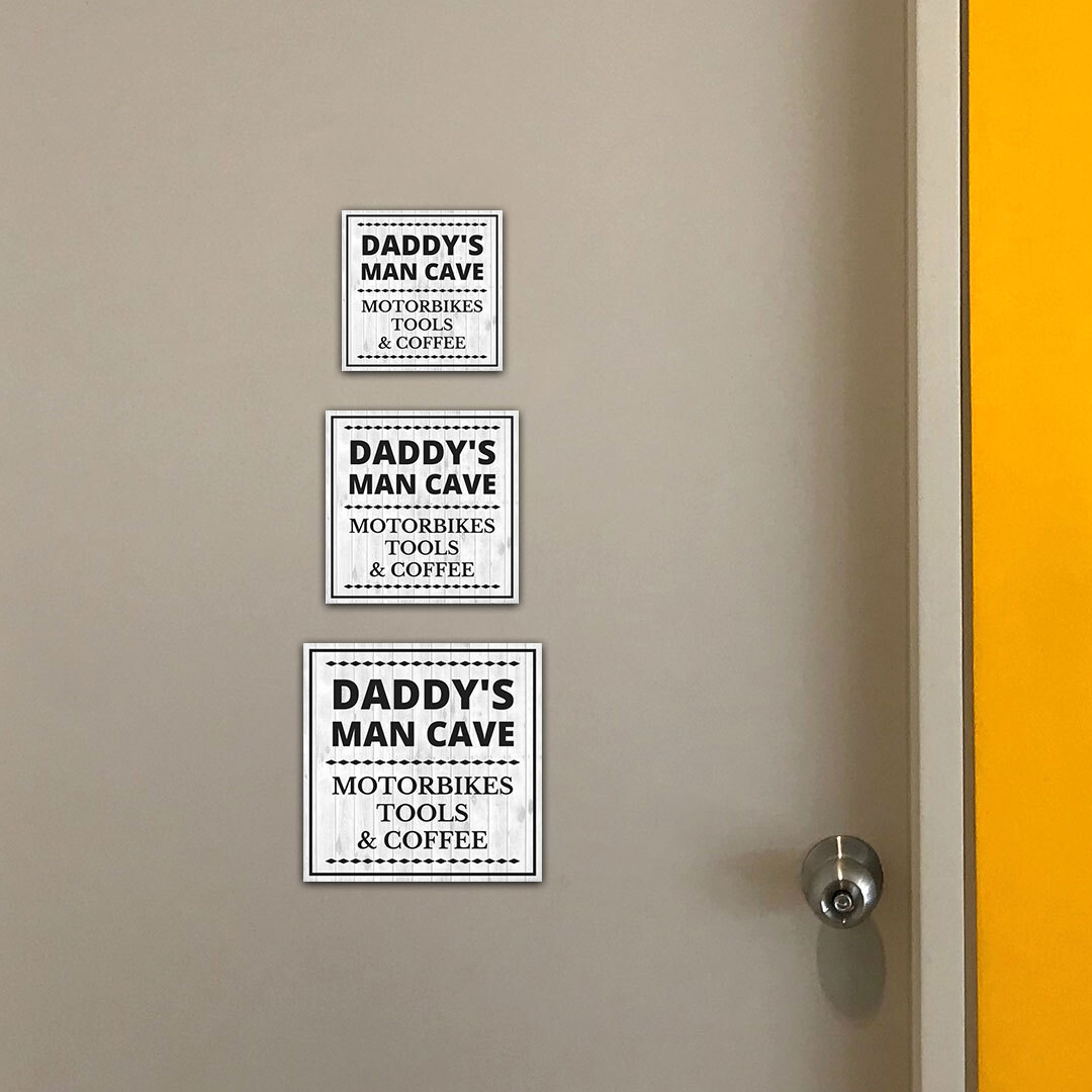 Square Plus Daddy’s Man Cave Motorbikes, Tools & Coffee Wall or Door Sign