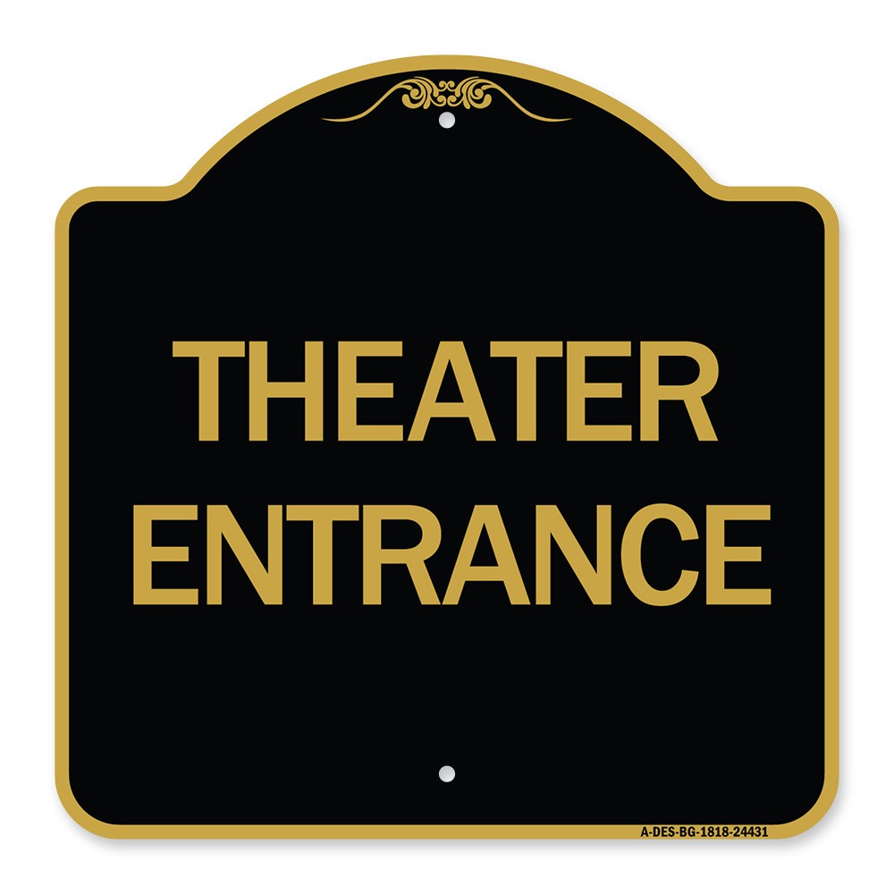 Designer Series – Theater Entrance Heavy Gauge Aluminum Architectural Sign