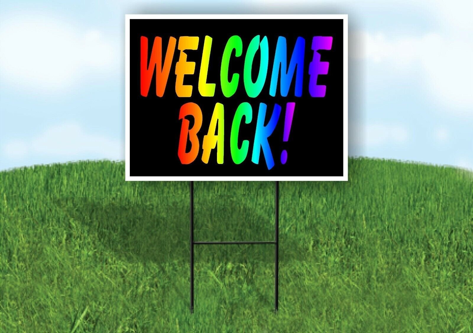 WELCOME BACK RAINBOW Yard Sign with Stand LAWN SIGN