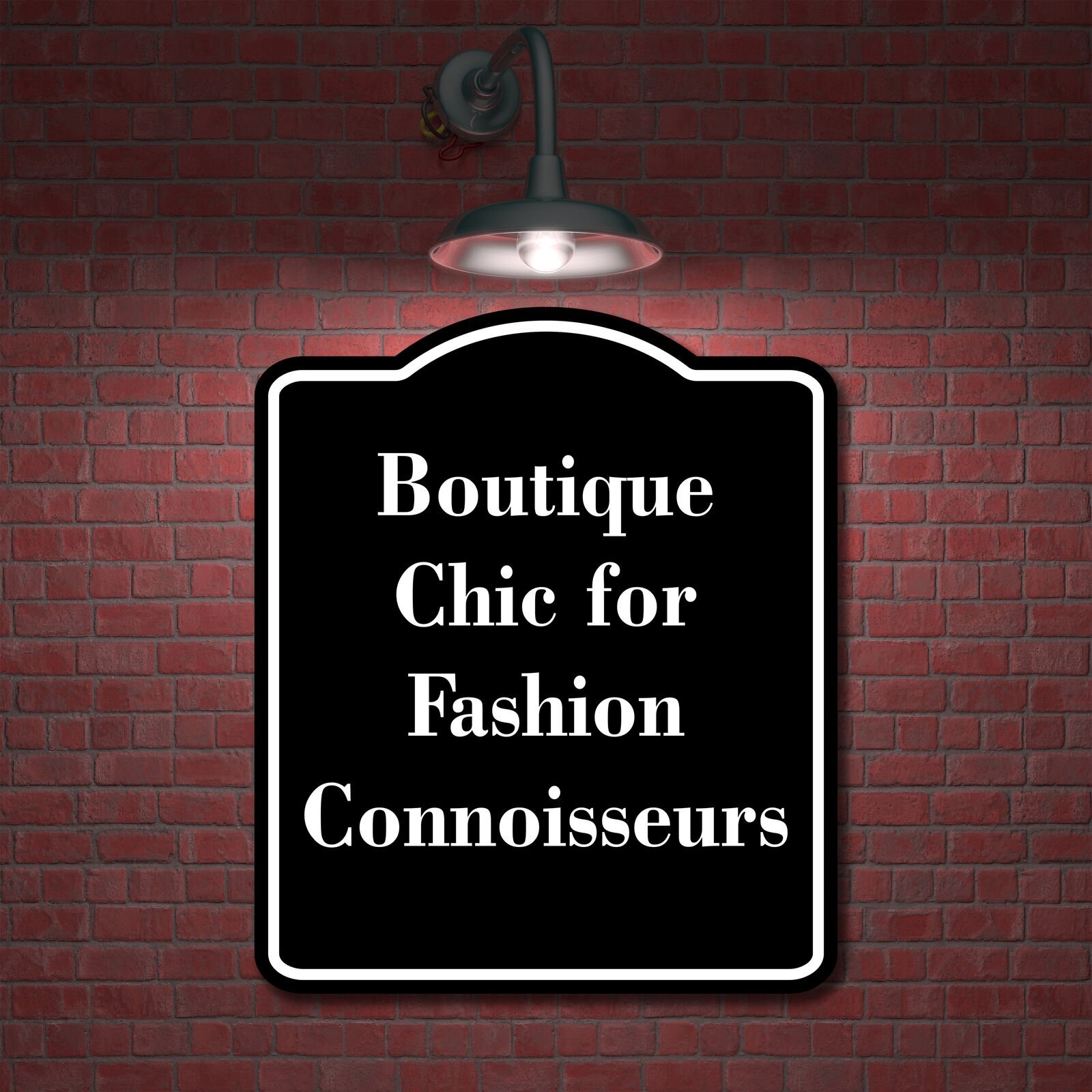 Boutique Chic for Fashion Connoisseurs BLACK Aluminum Composite Sign