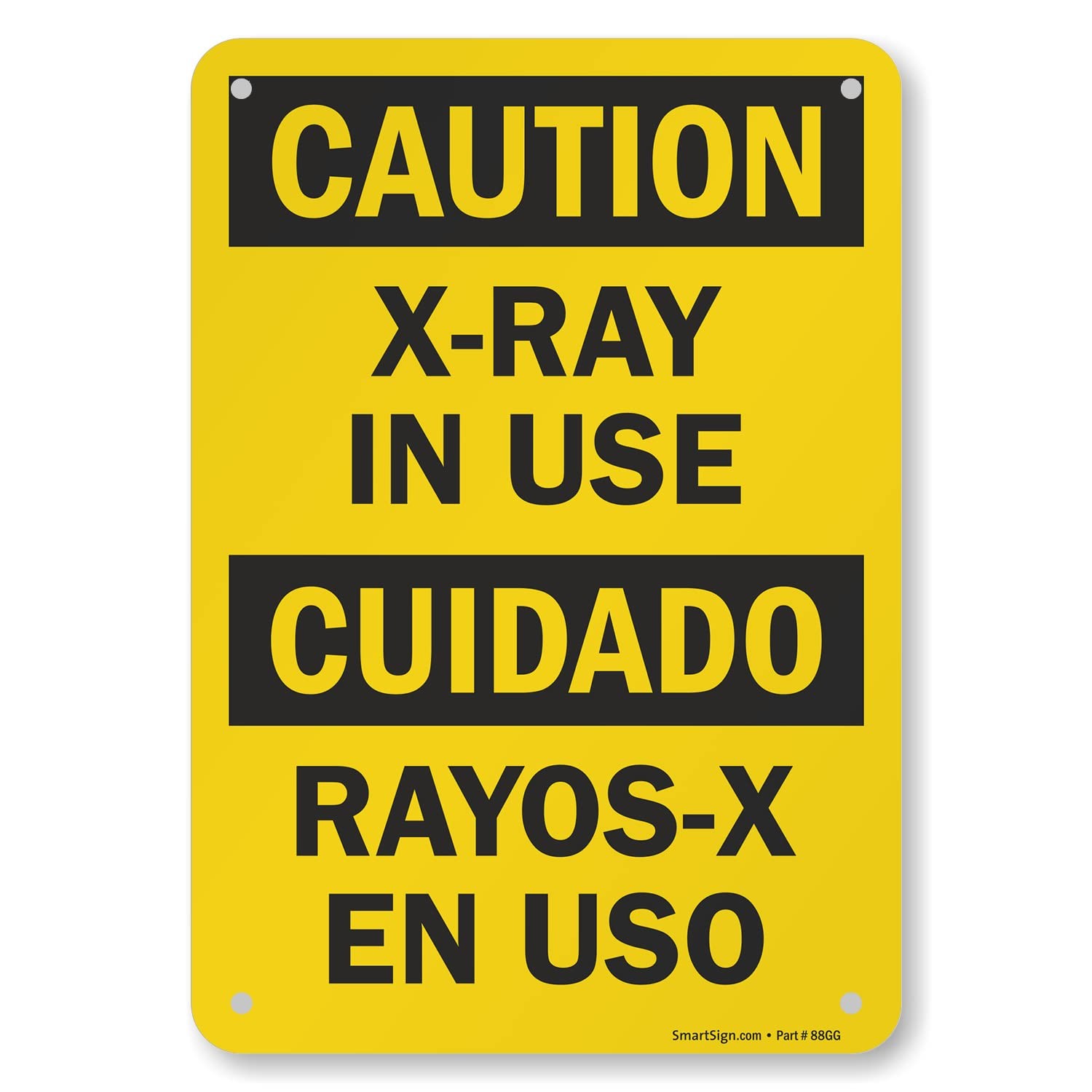 7×10 Inch Aluminum Caution XRay In Use Bilingual Warning Sign For Facility