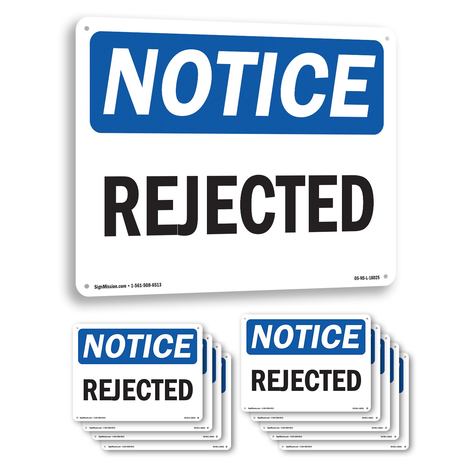 Rejected OSHA Notice Sign Metal, Plastic, Or Decal – 5 or 10 Pack