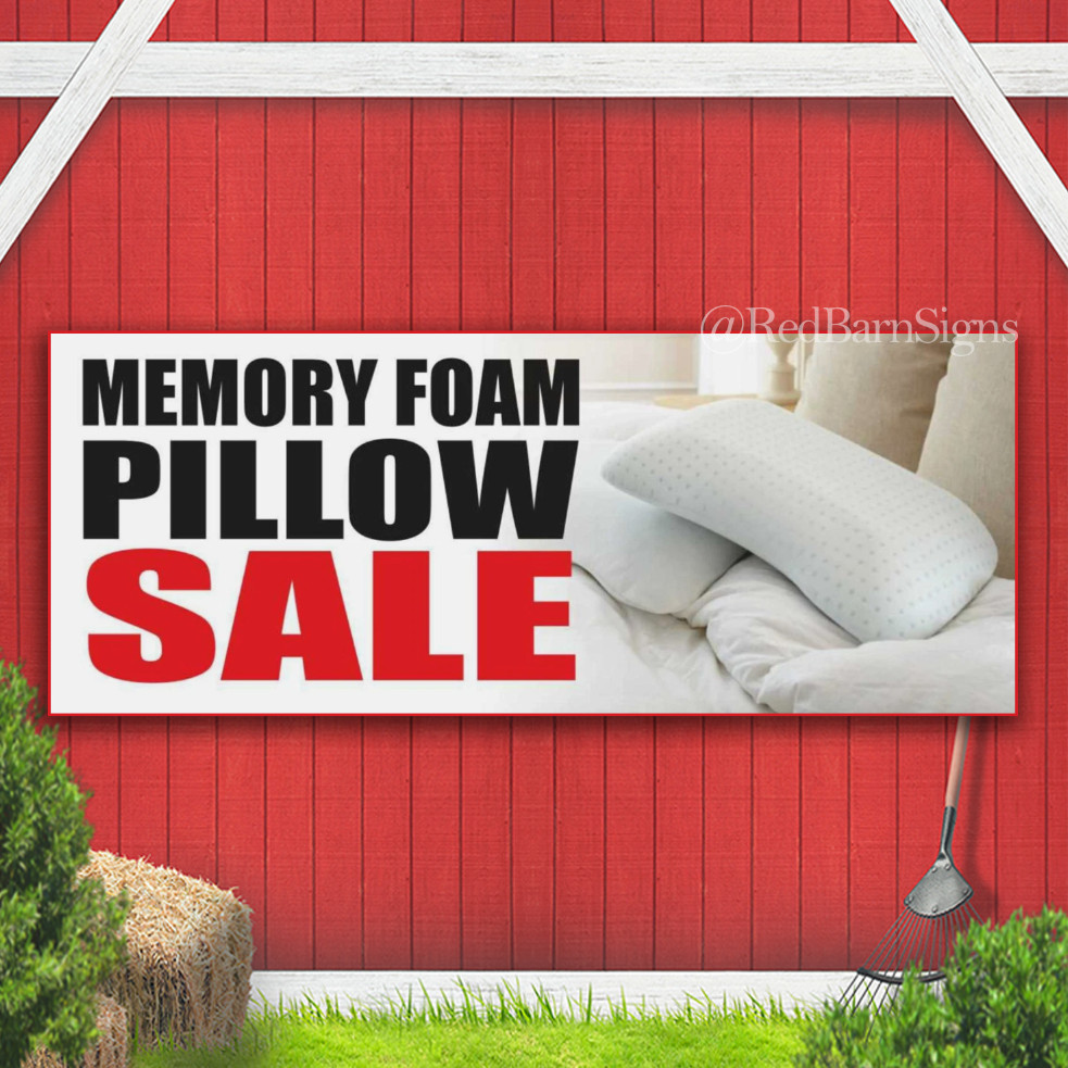 MEMORY FOAM PILLOW SALE mattress sheet sets Indoor Outdoor Banner Sign