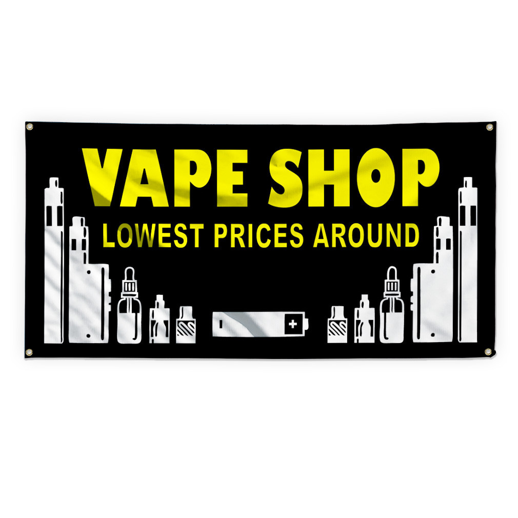 Vape Shop Lowest Prices Around Vinyl Banner Sign With Grommets