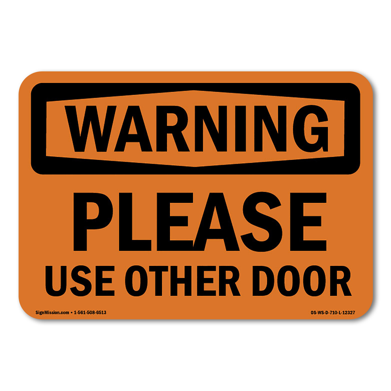 Please Use Other Door ANSI Warning Sign Metal Plastic Decal