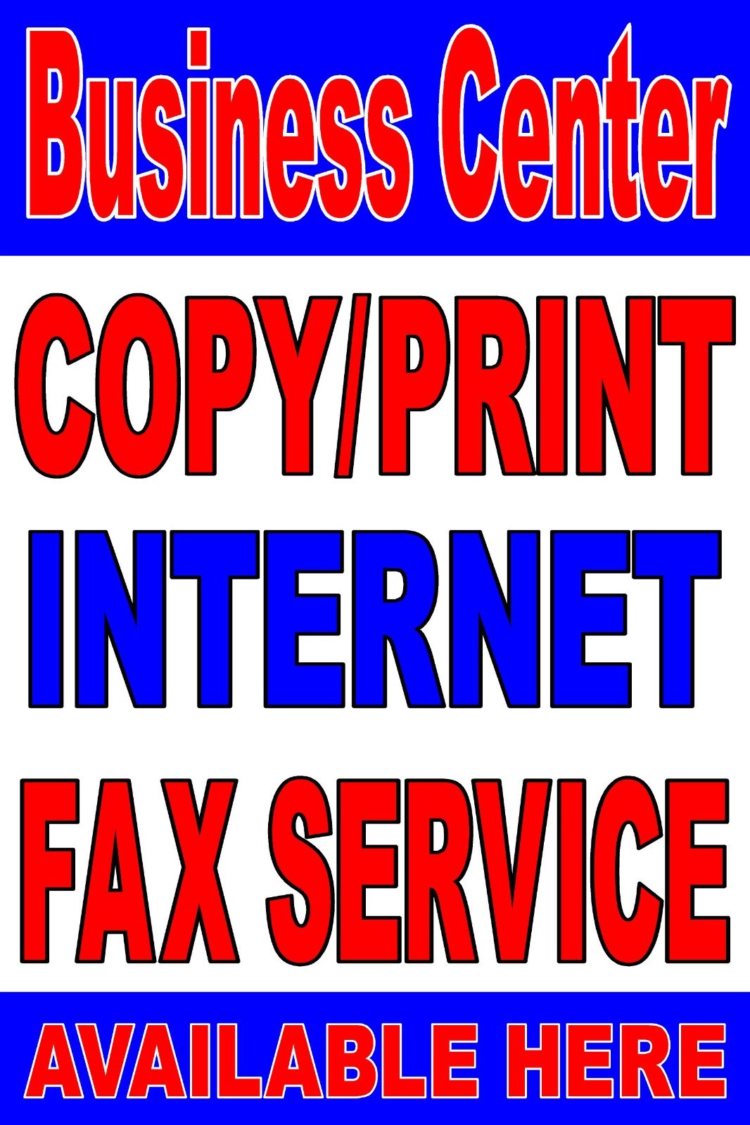 Business Center copy print internet fax service advertising poster sign