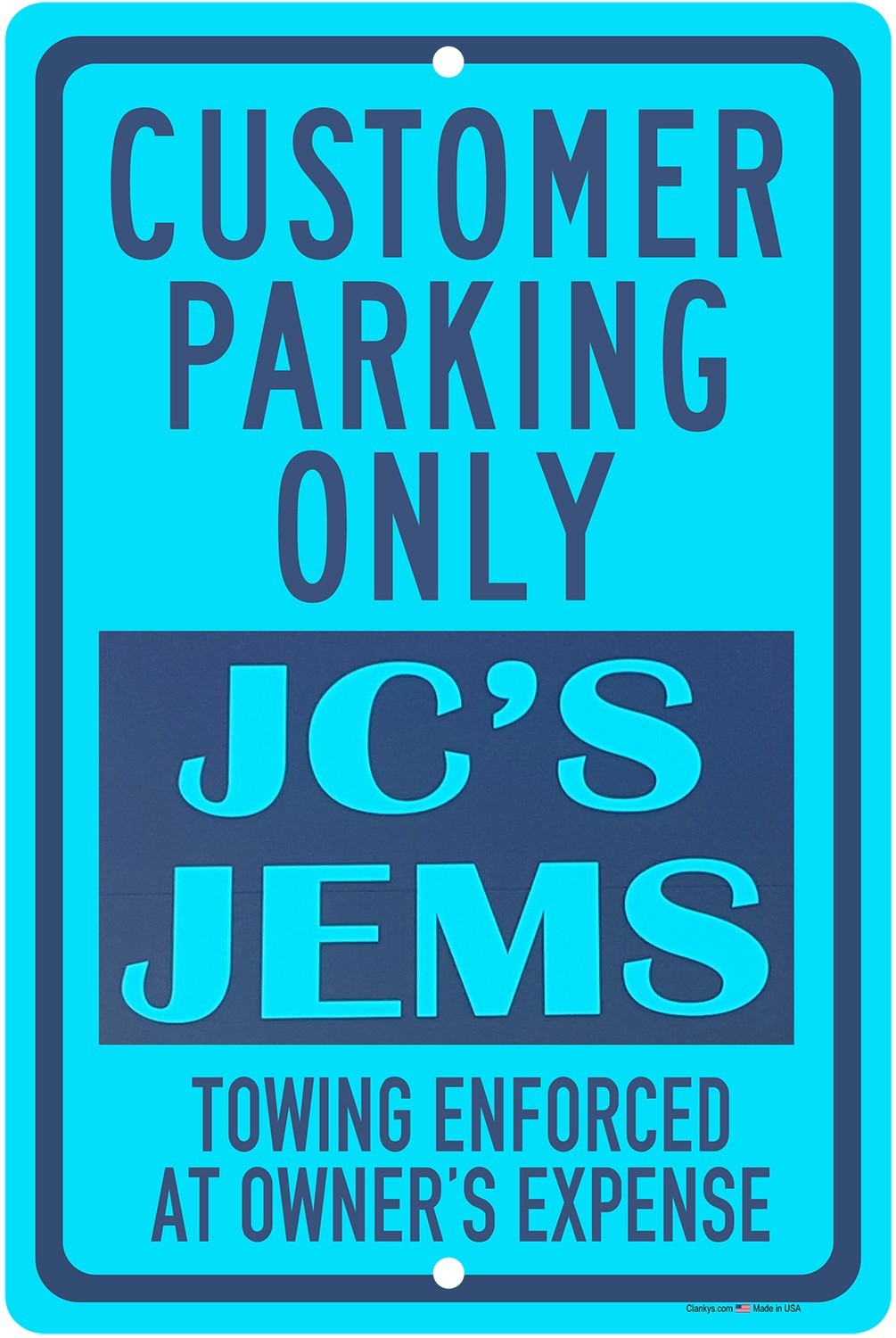 Custom Made Customer Parking Only in Any Color UV Protected 8″x12″ Aluminum Sign