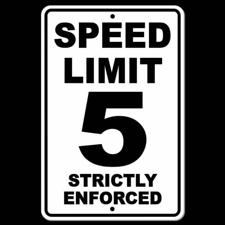 Speed Limit 5 Strictly Enforced Sign / Decal Mph Slow Warning Traffic Best