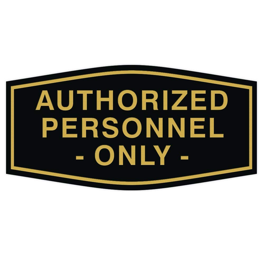 Authorized Personnel Only Sign Black and Gold Medium Fancy Door Decor