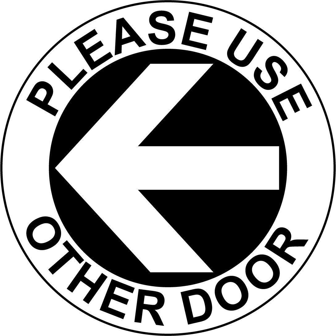 PLEASE USE OTHER DOOR | Adhesive Vinyl Sign Decal