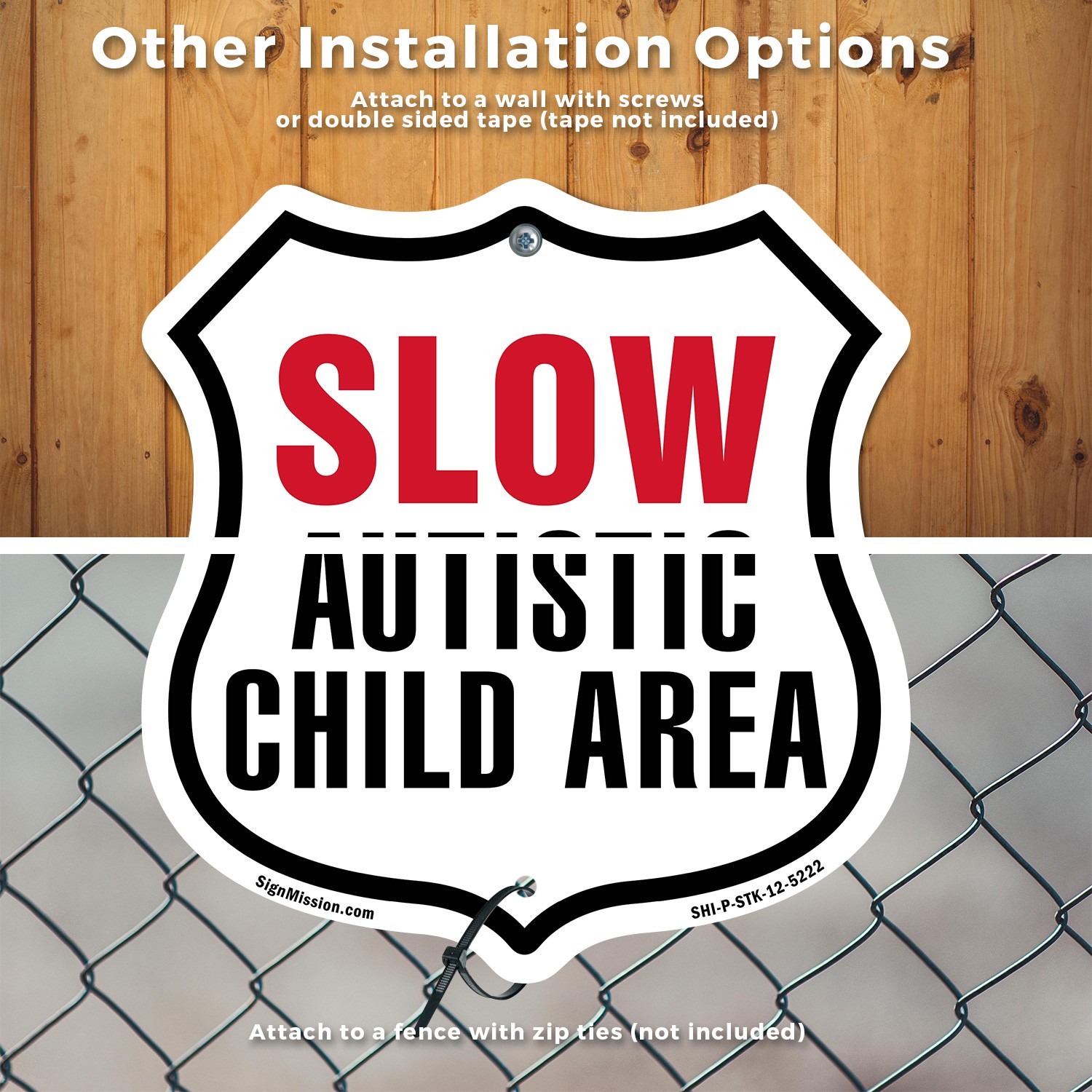 Slow Autistic Child Area Shield Shaped Sign With Stake Crafted in the USA