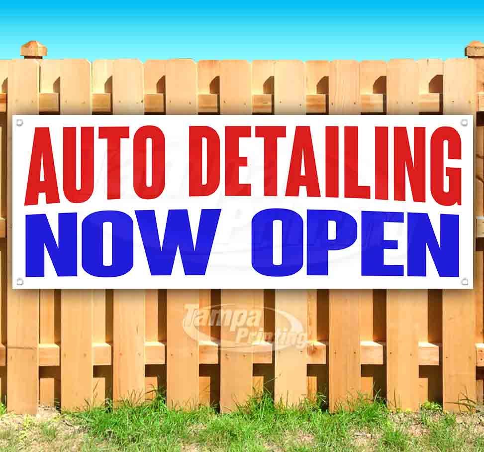 AUTO DETAILING NOW OPEN Advertising Vinyl Banner Flag Sign Many Sizes